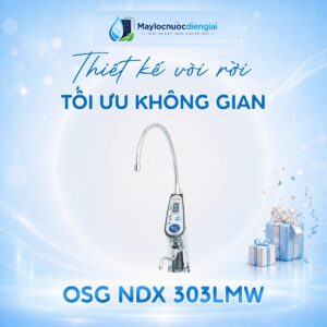 Máy lọc nước iON kiềm OSG NDX 303LMW