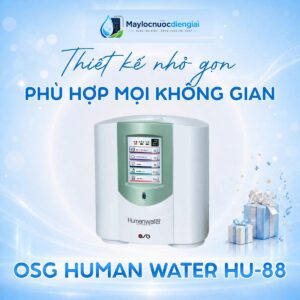 Máy lọc nước iON kiềm OSG Human Water HU-88