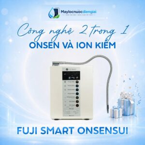 Máy điện giải y tế Onsen & siêu hydro Fuji Smart OnsenSui