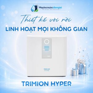 Máy lọc nước điện giải ion kiềm Trimion Hyper