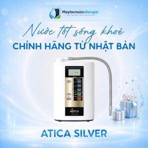 Máy lọc nước iON kiềm Atica Silver